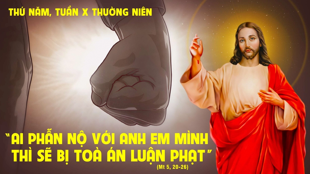 Suy Niệm Lời Chúa | Thứ Năm Tuần X Mùa Thường Niên - THÁNH ANTÔN PAĐÔVA, linh mục, tiến sĩ Hội thánh - Lễ nhớ | Mt 5,20-26 | Phút Cầu Nguyện