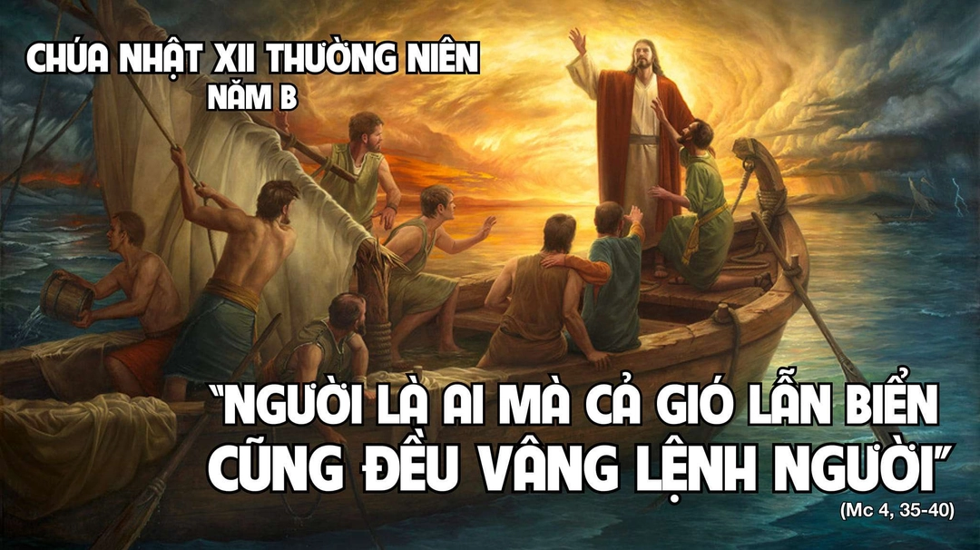 Suy Niệm Lời Chúa | Chúa Nhật Tuần XII Mùa Thường Niên - Năm B | Mc 4,35-41 | Phút Cầu Nguyện