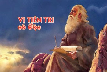 Lẽ Sống: Vị Tiên Tri Cô Ðộc