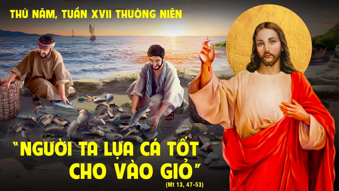 Suy Niệm Lời Chúa | Thứ Năm Tuần XVII Mùa Thường Niên - THÁNH ANPHONGSÔ MARIA LIGUORI, giám mục, tiến sĩ Hội thánh - Lễ nhớ | Mt 13,47-53 | Phút Cầu Nguyện