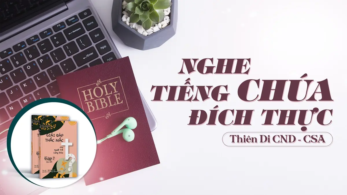 Nghe tiếng Chúa đích thực