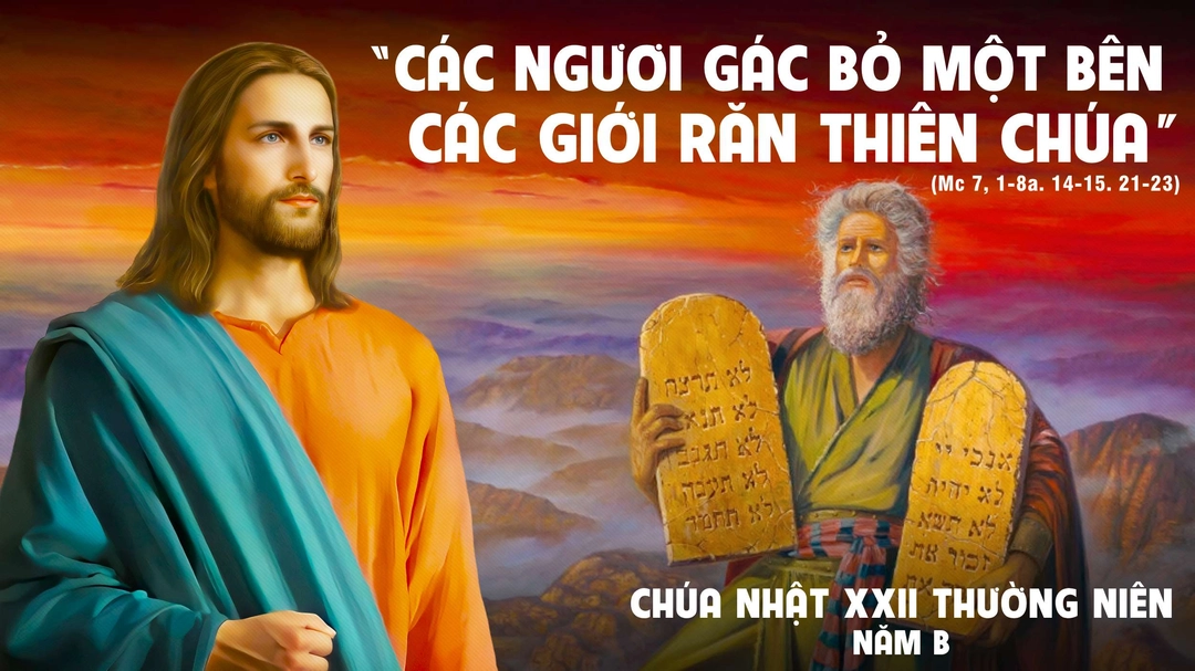 Suy Niệm Lời Chúa | Chúa Nhật Tuần XXII Mùa Thường Niên - Năm B | Mc 7,1-8.14-15.21-23 | Phút Cầu Nguyện