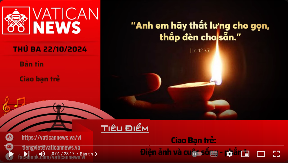 Radio thứ Ba 22/10/2024 - Vatican News Tiếng Việt