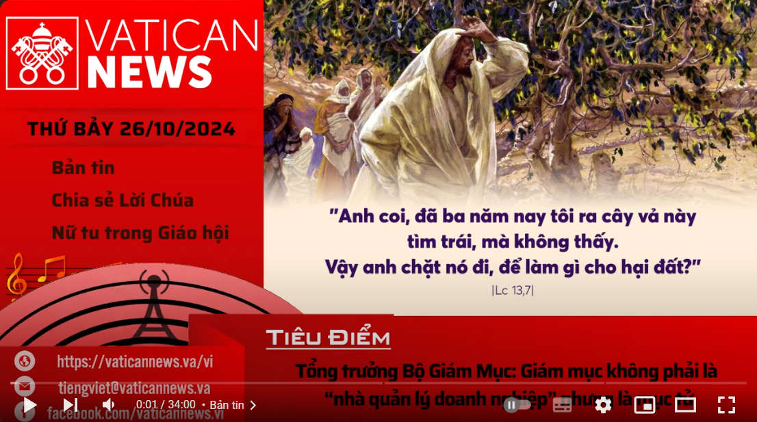 Radio thứ Bảy 26/10/2024 - Vatican News Tiếng Việt