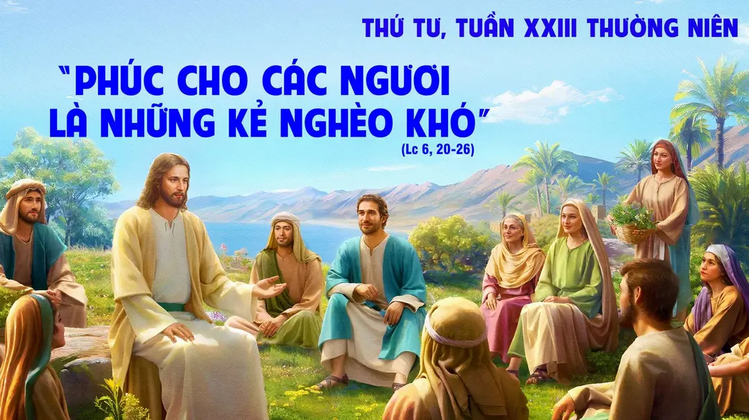 Phút Cầu Nguyện | Thứ Tư Tuần XXIII Mùa Thường Niên | Lc 6, 20-26 |