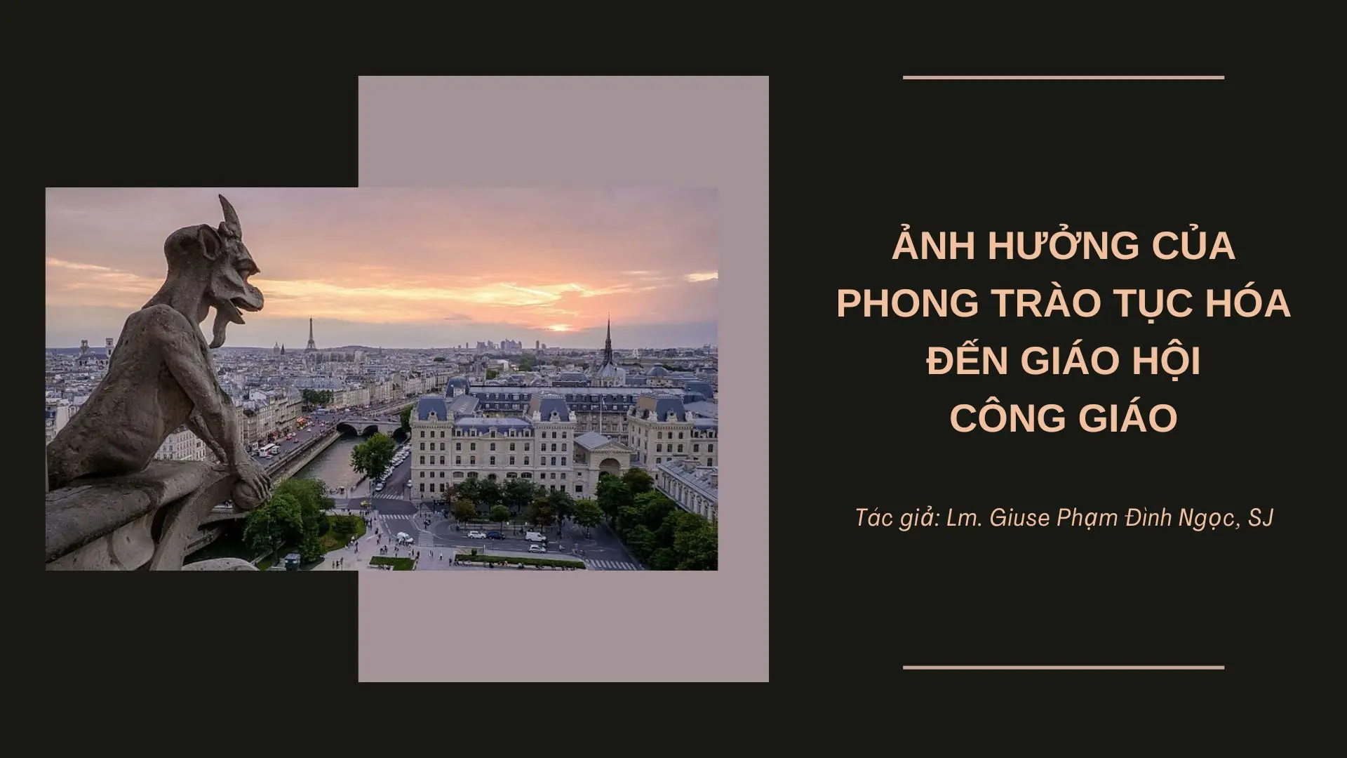 ẢNH HƯỞNG CỦA PHONG TRÀO TỤC HÓA ĐẾN GIÁO HỘI CÔNG GIÁO
