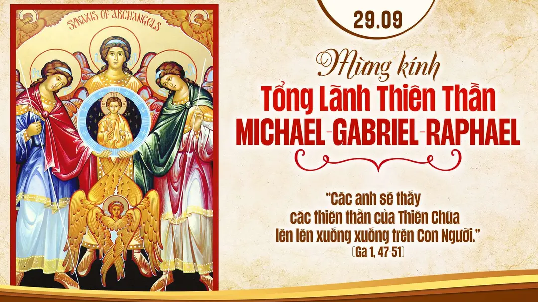 Phút Cầu Nguyện | Thứ Hai Tuần XXVI Thường Niên - CÁC TỔNG LÃNH THIÊN THẦN MICHAEL, GABRIEL, RAPHANEL - Lễ kính | Ga 1,47-51 |