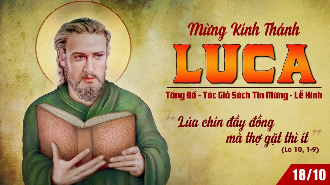 Phút Cầu Nguyện | Thứ Bảy Tuần XXVIII Thường Niên - THÁNH LUCA, tác giả sách Tin mừng - Lễ kính | Lc 10,1-9 | 