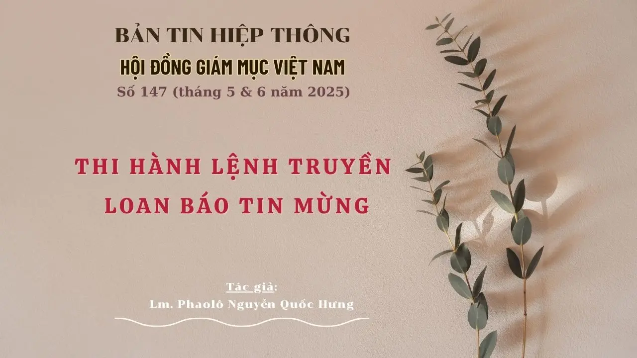 THI HÀNH LỆNH TRUYỀN LOAN BÁO TIN MỪNG