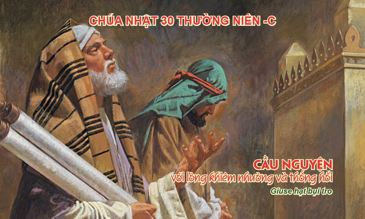 Suy niệm Chúa Nhật 30 Thường Niên -C