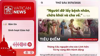 Radio thứ Sáu 31/10/2025 - Vatican News Tiếng Việt