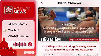 Radio thứ Hai 03/11/2025 - Vatican News Tiếng Việt