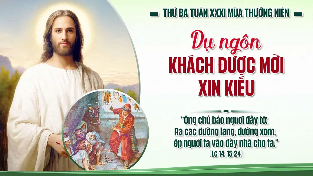 Phút Cầu Nguyện | Thứ Ba Tuần XXXI Mùa Thường Niên - LỄ THÁNH CAROLO BOROMEO, GIÁM MỤC. Lễ nhớ | Lc 14, 15-24 |