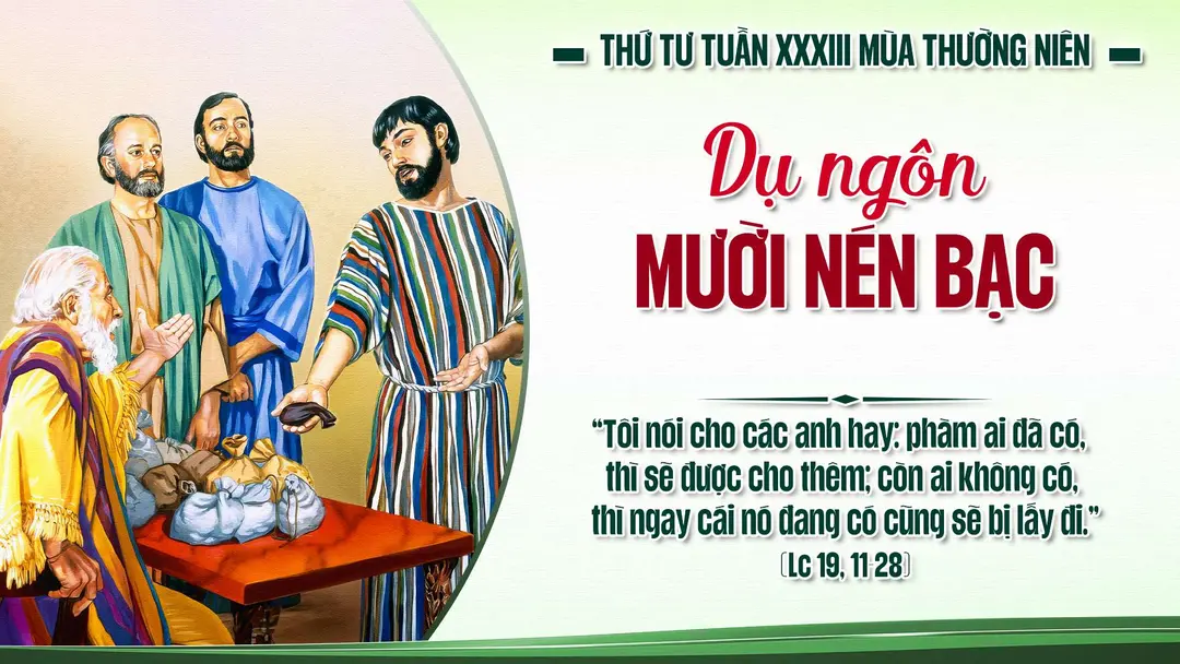 Phút Cầu Nguyện | Thứ Tư Tuần XXXIII Thường Niên | Lc 19,11-28 |
