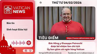 Radio thứ tư 04/02/2026 - Vatican News Tiếng Việt