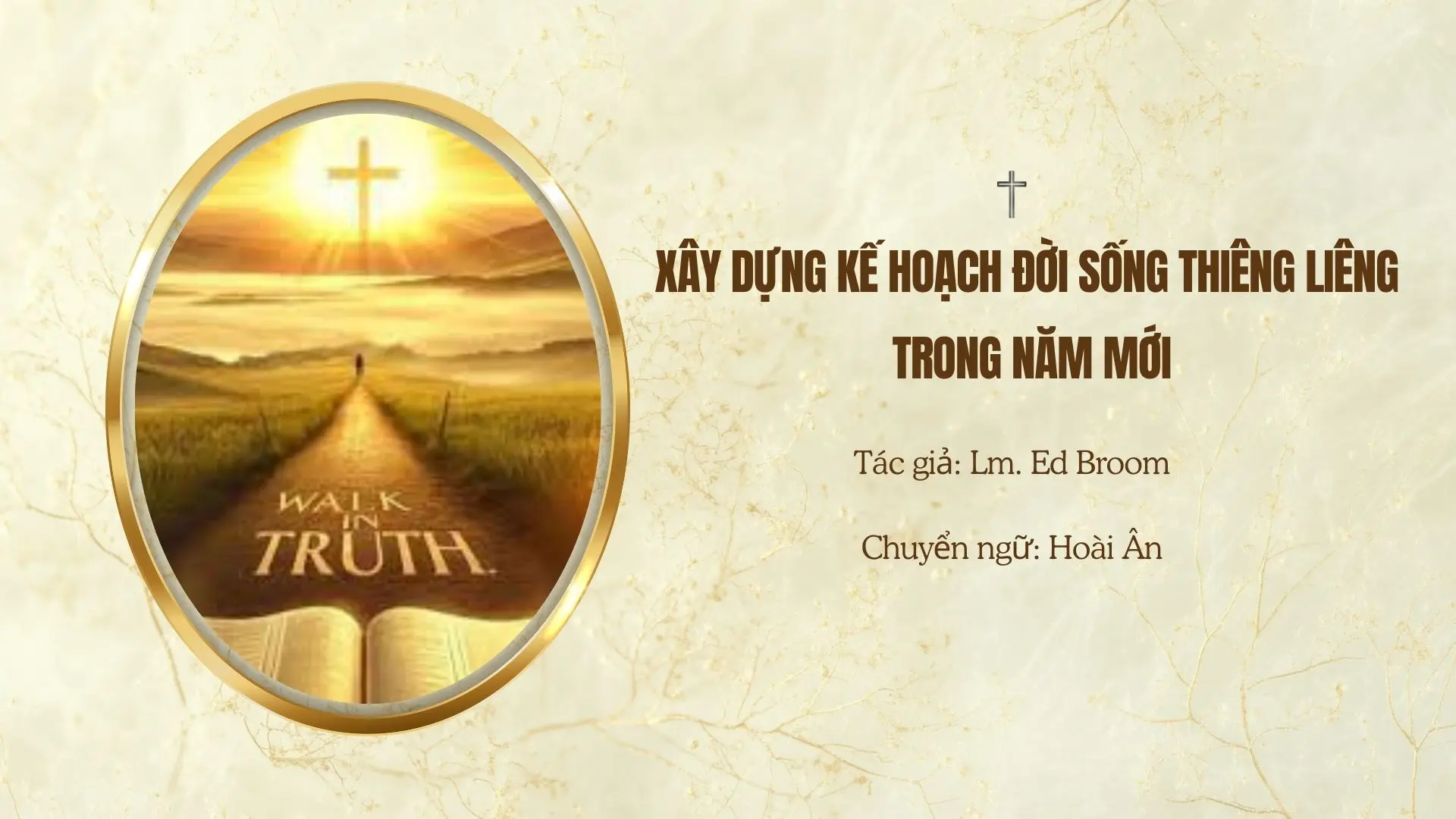 XÂY DỰNG KẾ HOẠCH ĐỜI SỐNG THIÊNG LIÊNG TRONG NĂM MỚI