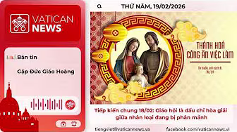 Radio thứ Năm 19/02/2026 - Vatican News Tiếng Việt