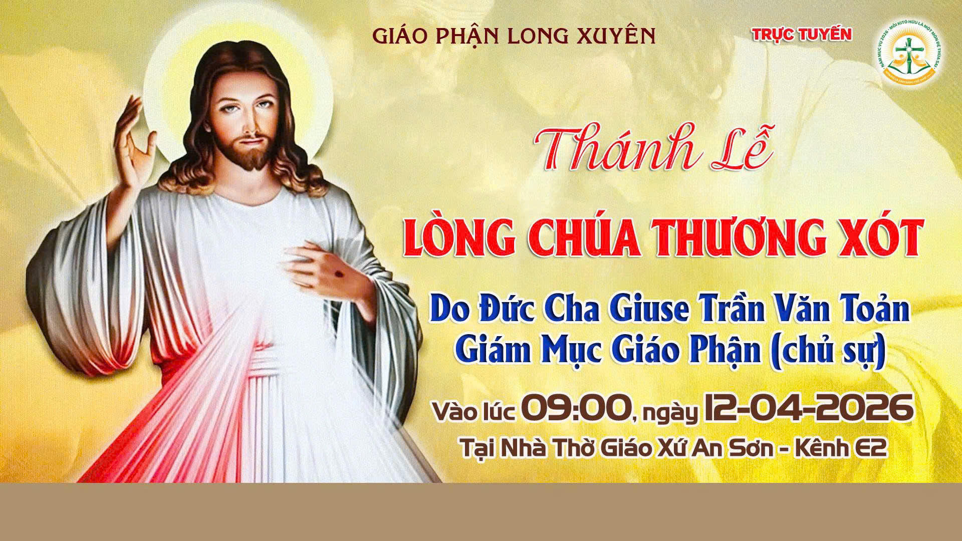 Trực tuyến: Thánh lễ Lòng Chúa Thương xót