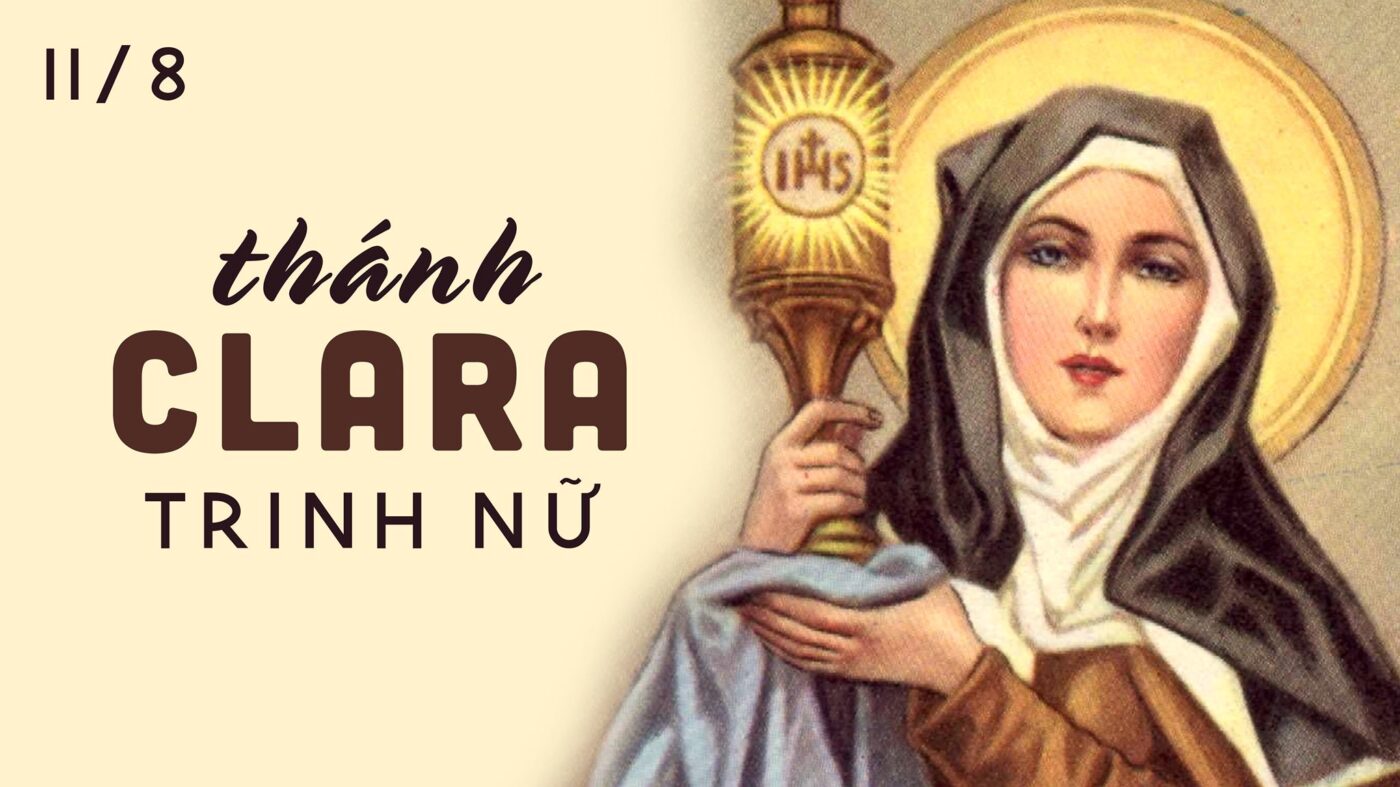 Ngày 11/08: Thánh Clara, đồng trinh